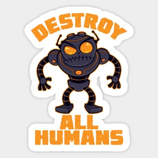 Destroy All Humans Angry Robot Sticker